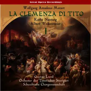 Mozart: La clemenza di Tito (The Clemency of Titus), Vol. 1