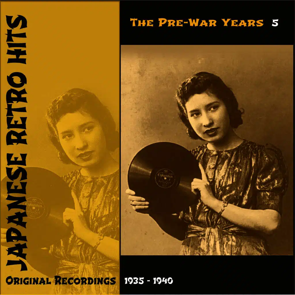Japanese Retro Hits - The Pre War Years, Volume 5
