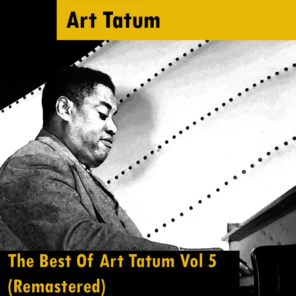 The Best Of Art Tatum Vol 5 (Remastered)