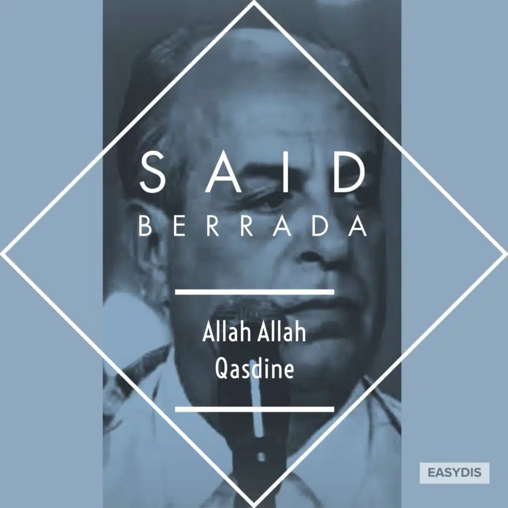 Allah Allah Qasdine