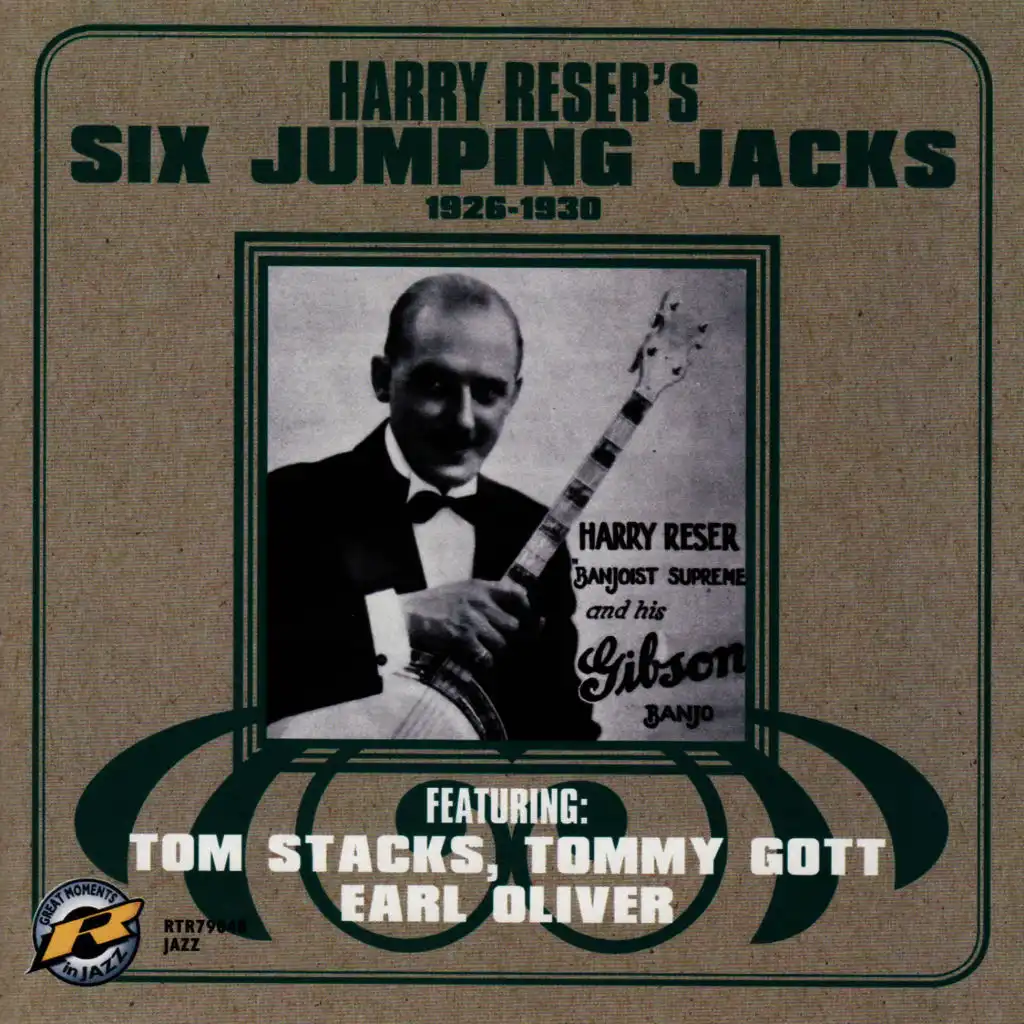 Harry Reser's Six Jumping Jacks: 1926-1930