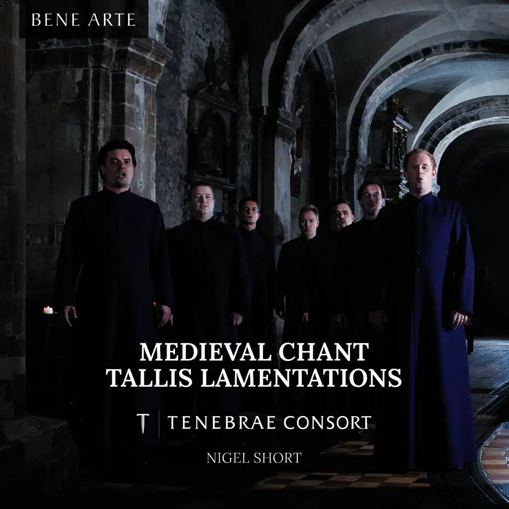 Medieval Chant and Tallis Lamentations