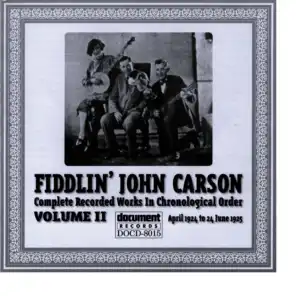 Fiddlin John Carson Vol. 2 1924 - 1925
