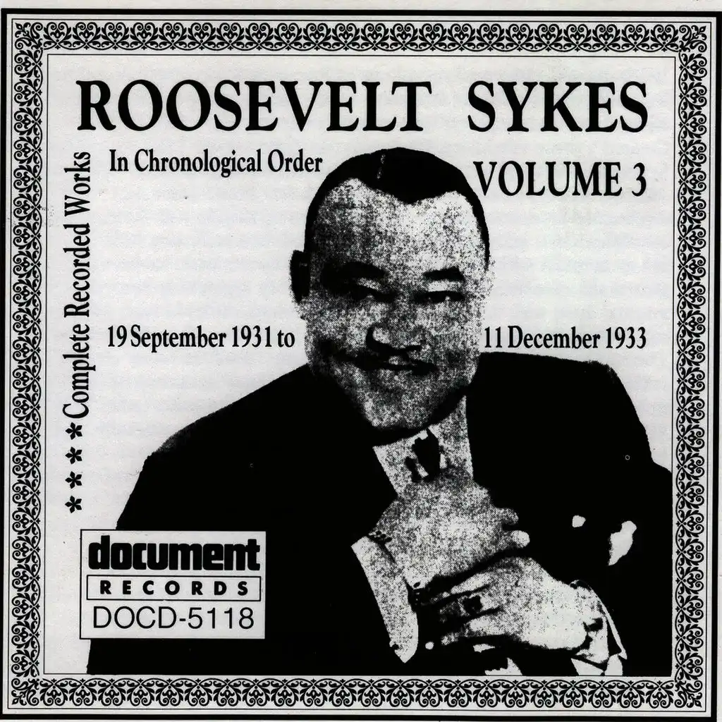 Roosevelt Sykes Vol. 3 (1931-1933)