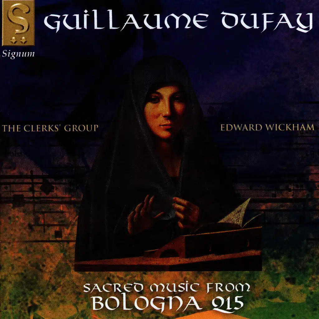 Guillaume Dufay: Sacred Music From Bologna Q15