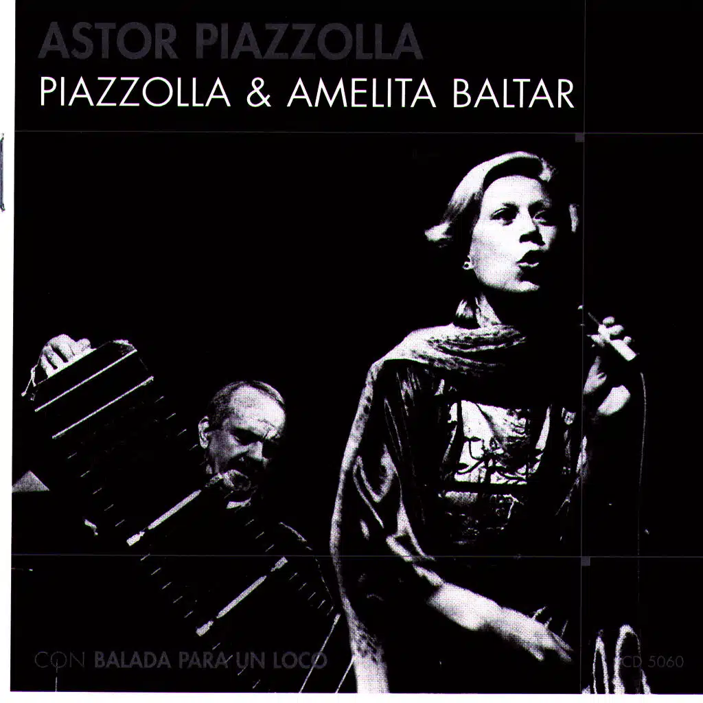 Piazzolla & Amelita Baltar
