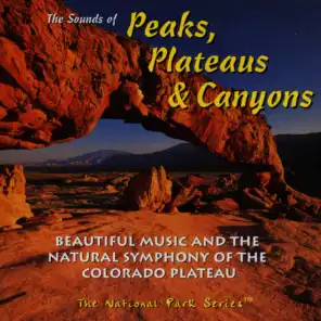 The Sounds of Peaks, Plateaus & Canyons