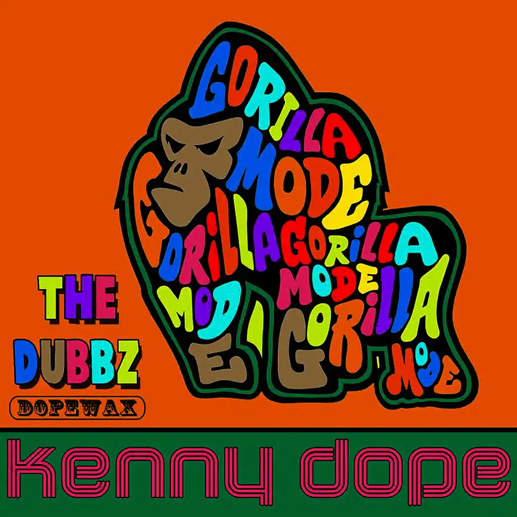 Kenny Dope & Dopewax Records Present: Gorilla Mode EP (The Dubbz)