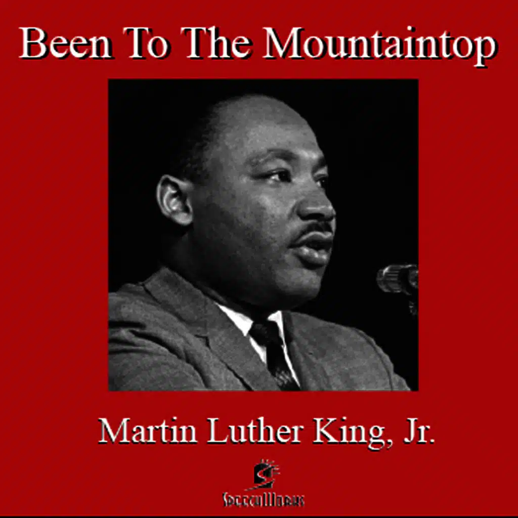 I Have Been To The Mountaintop ringtone