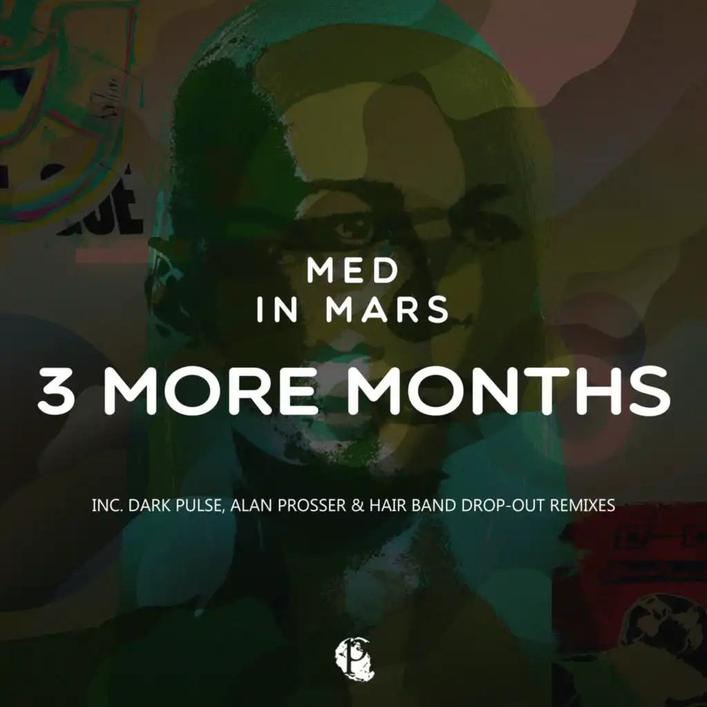 3 More Months (feat. Alan Prosser & Dark Pulse)