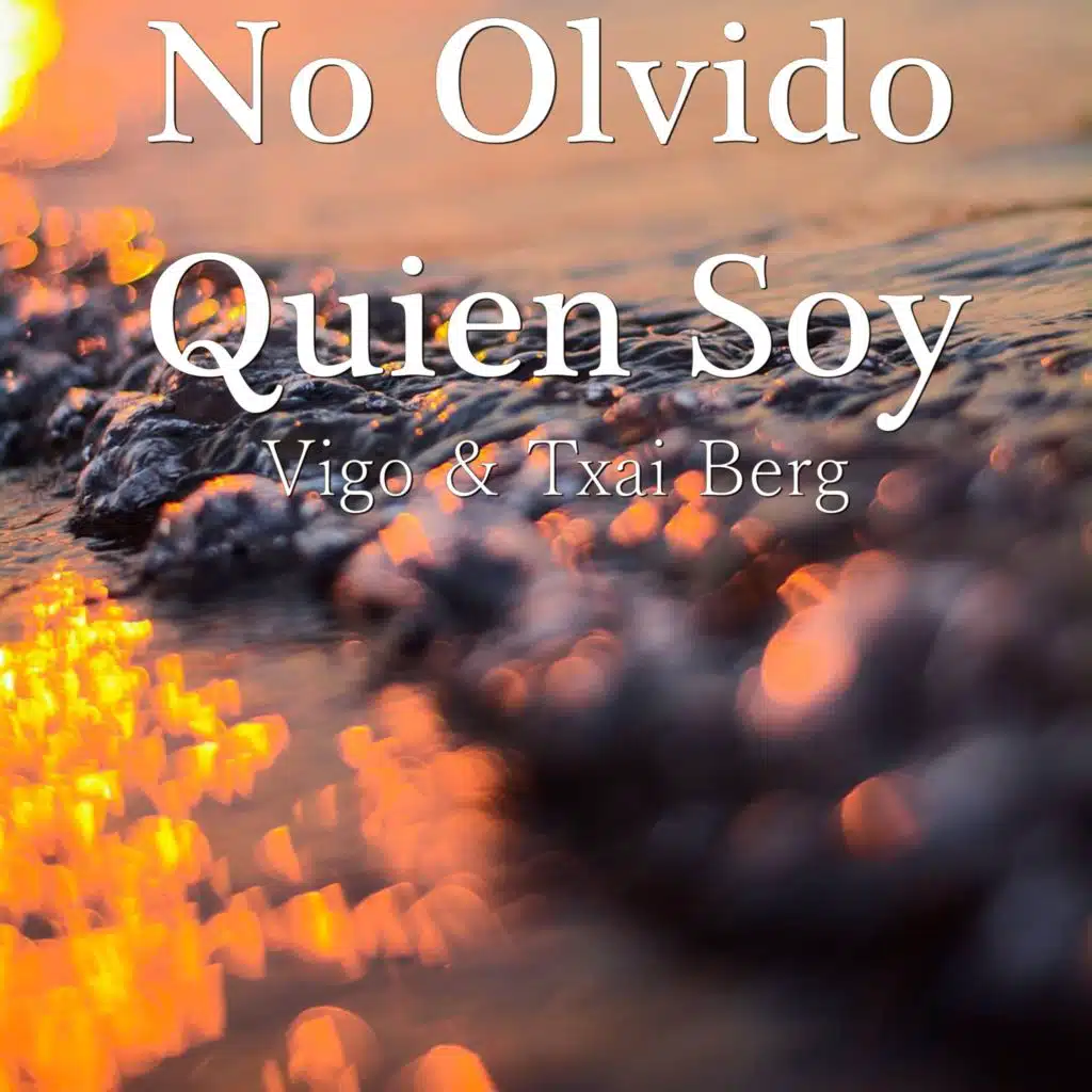 No Olvido Quien Soy