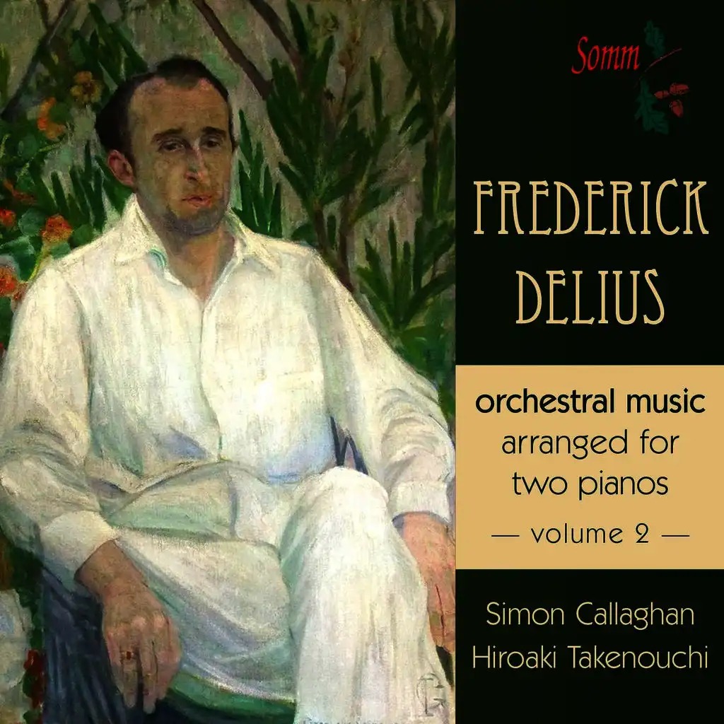 Frederick Delius & Simon Callaghan & Hiroaki Takenouchi