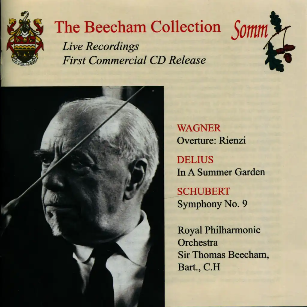 Wagner: Rienzi - Delius: In a Summer Garden - Schubert: Symphony No. 9