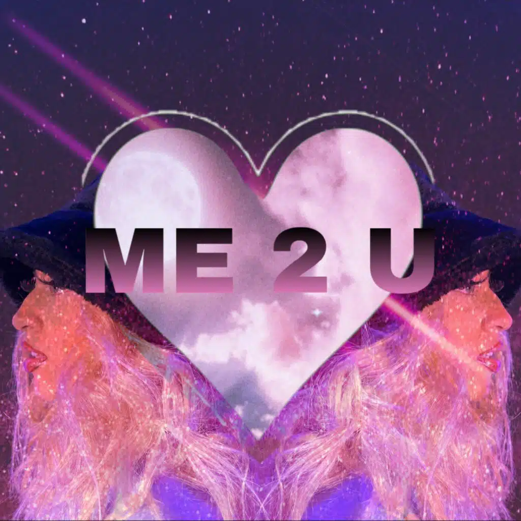 ME 2 U