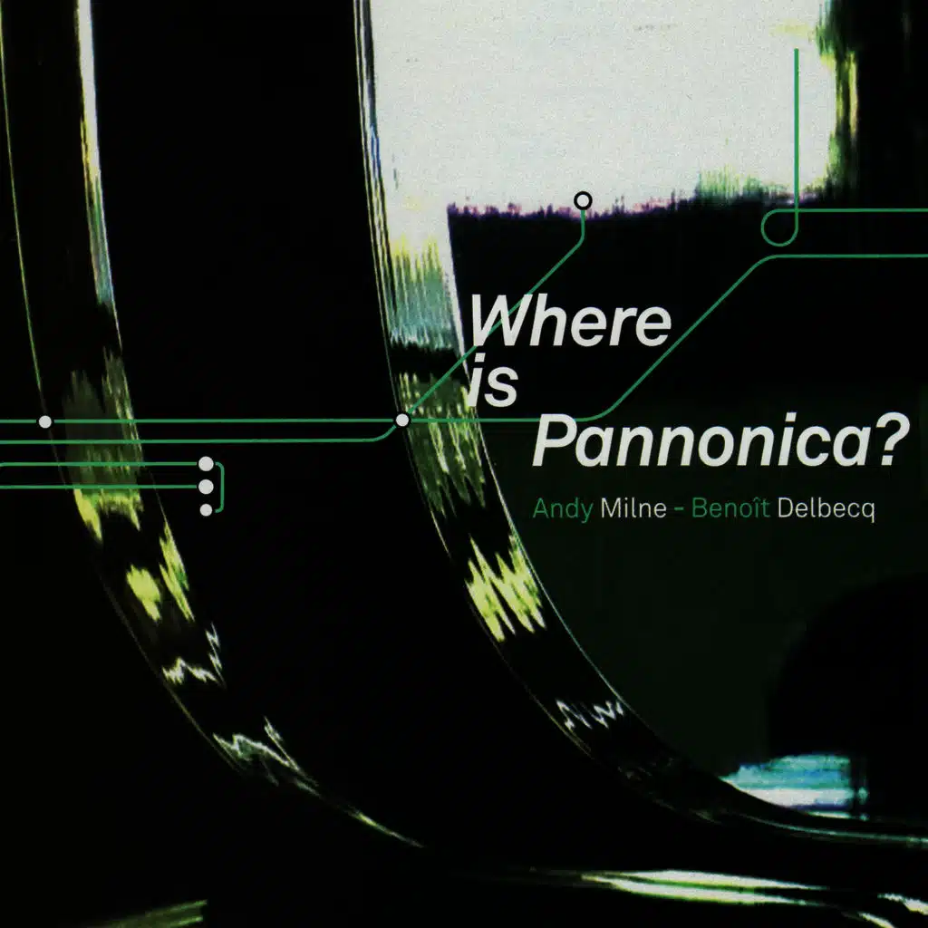 Where Is Pannonica?