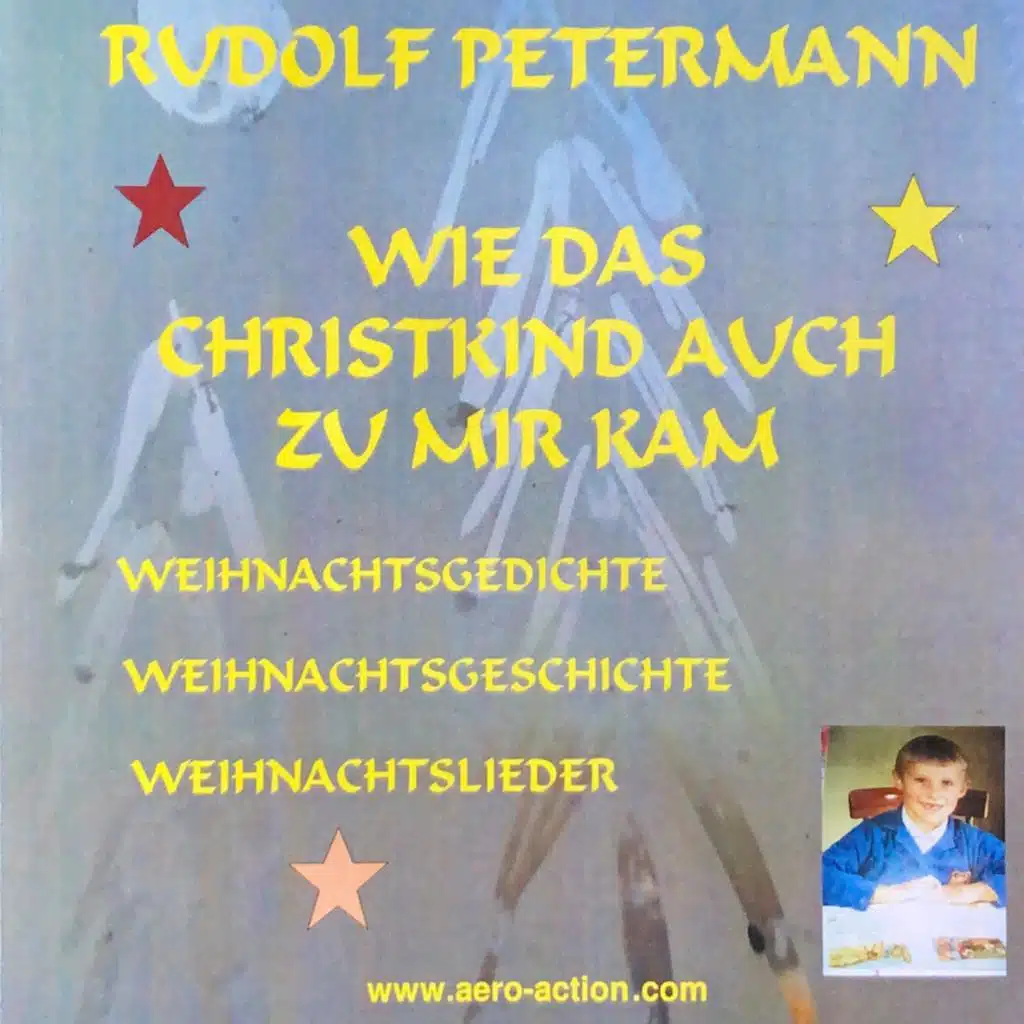 Wie das Christkind auch zu mir kam