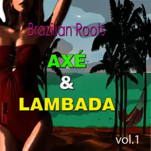 Axé & Lambada. Vol. 1