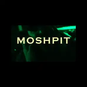MOSHPIT