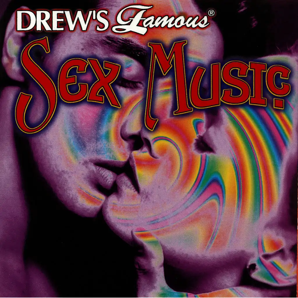 Drew's Famous Sex Music