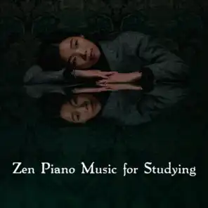 Zen Piano Music for Studying