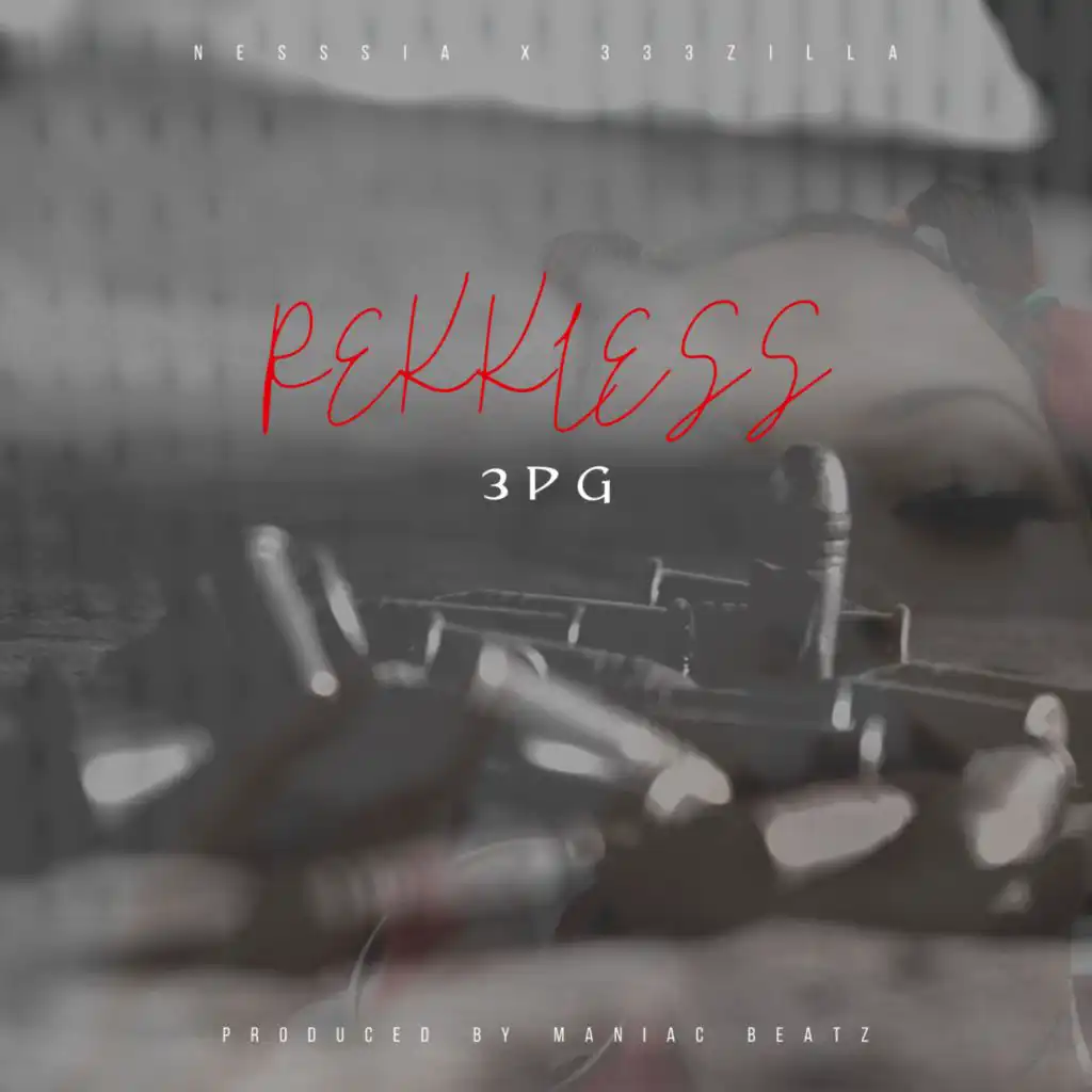 Rekkless (feat. 333Zilla)