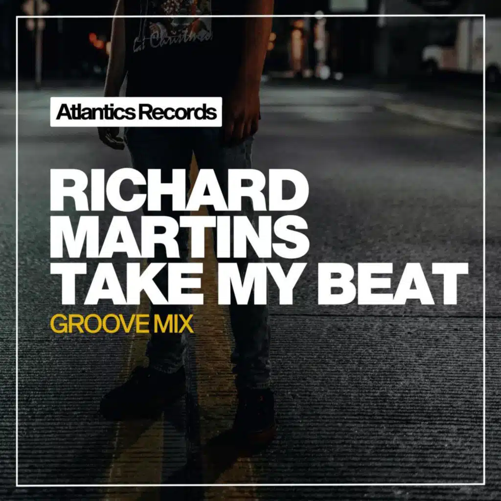 Take My Beat (Groove Mix)