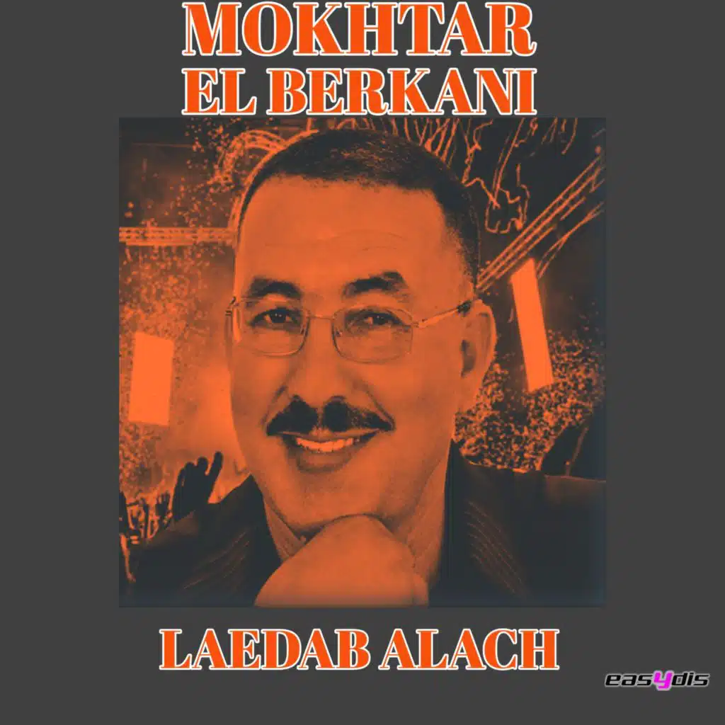 Laedab alach / لعذاب علاش