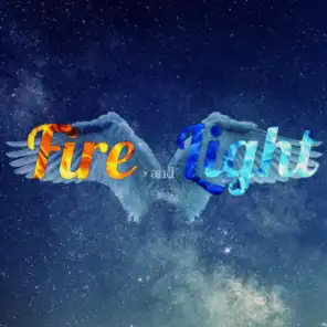 Fire and Light