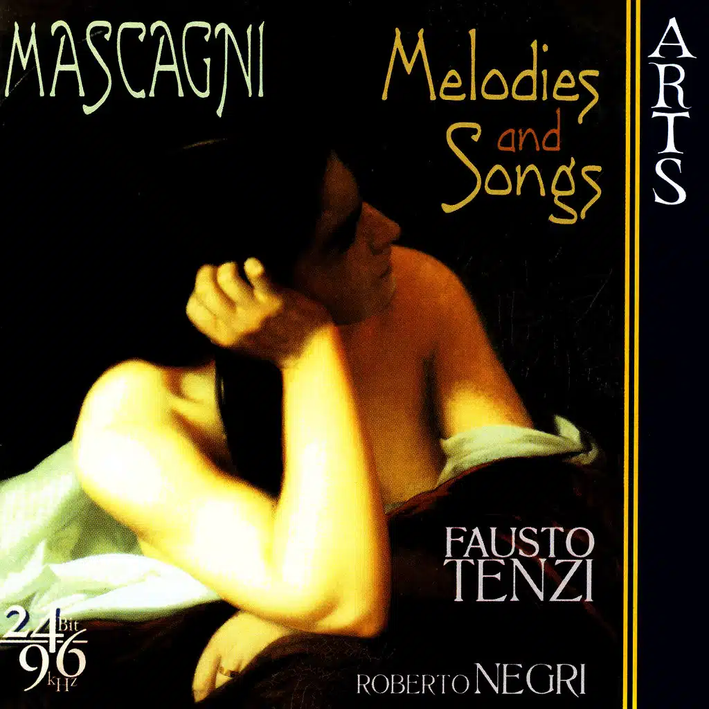 Mascagni: Melodies & Songs