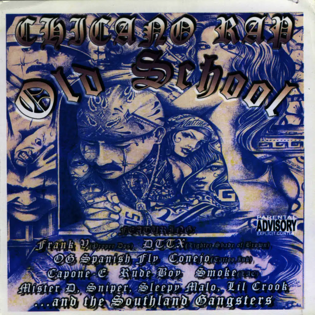 Chicano Rap Old School