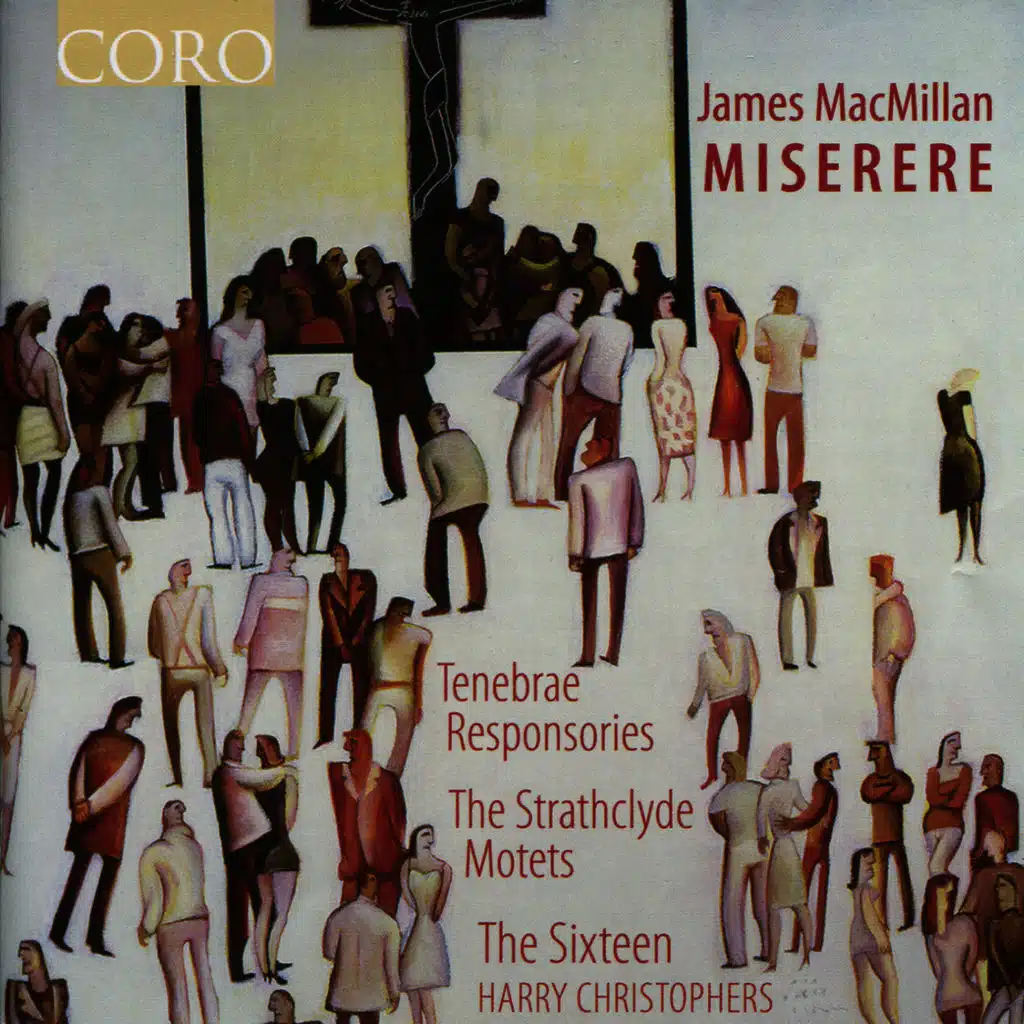 James MacMillan: Miserere