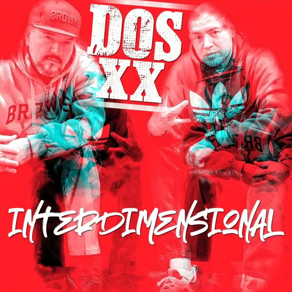 Interdimensional (feat. Dos XX)