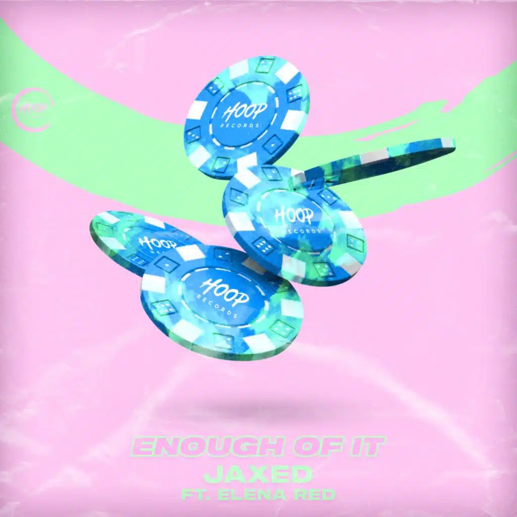 Enough of It (feat. Elena Red)