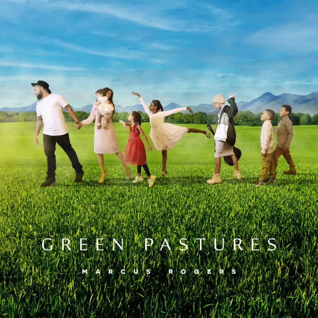 Green Pastures (feat. Kylen & Kwaician)