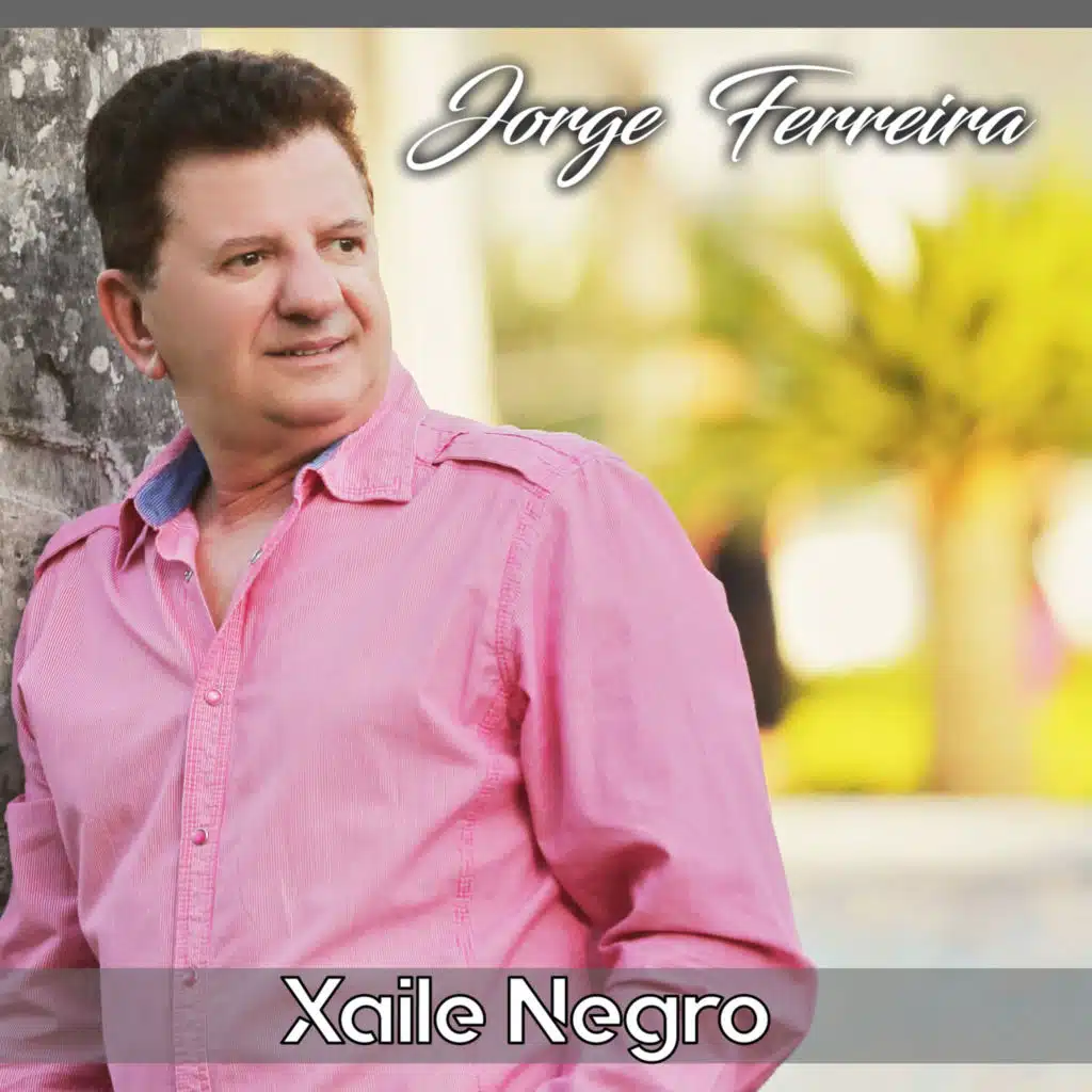 Jorge Ferreira Xaile Negro