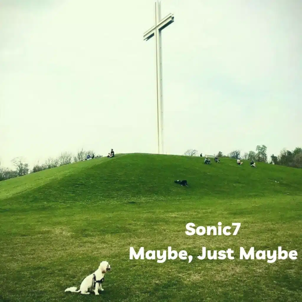 Maybe, Just Maybe