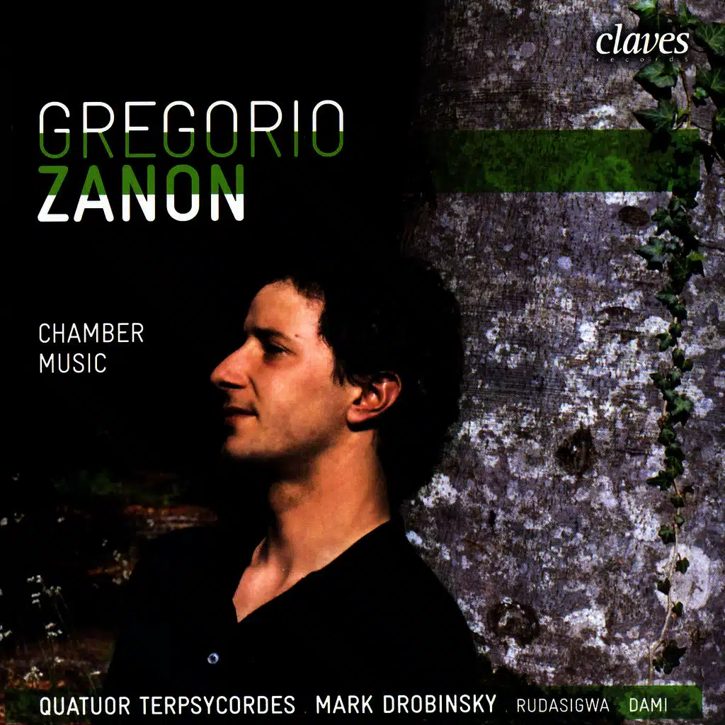 Zanon: Romanèche Rhapsody - String Quartet No. 1 & No.2 - Concerto Grosso