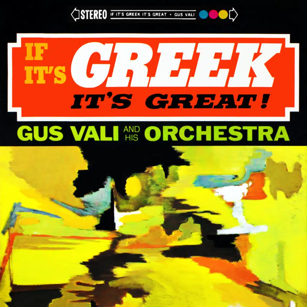 If It's Greek It's Great! (feat. Gus Vali)