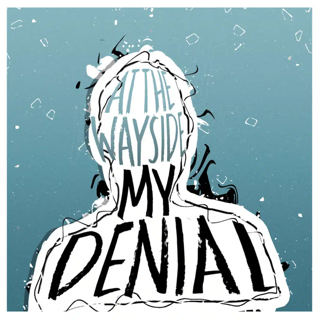 My Denial