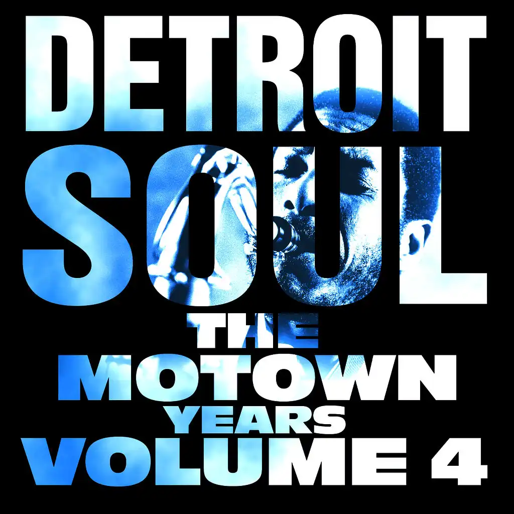 Detroit Soul, The Motown Years Volume 4