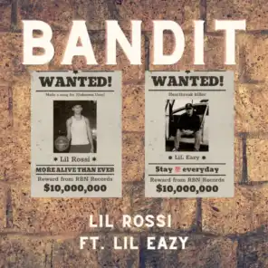 Bandit (feat. Lil Eazy)