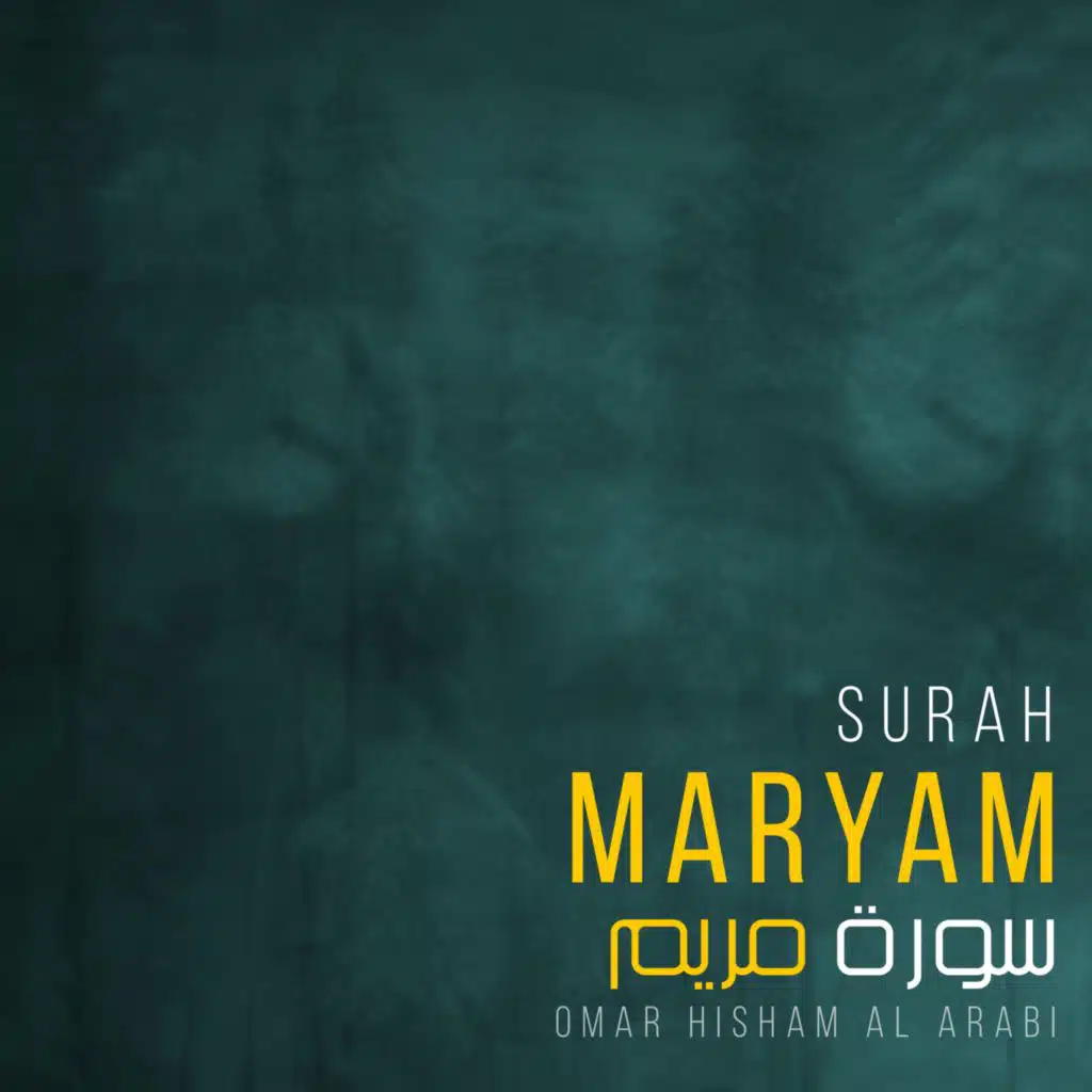 Surah Maryam (Be Heaven)