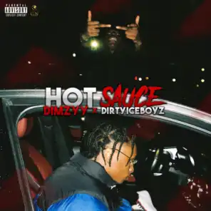 Hot Sauce (feat. Dirtyiceboyz)