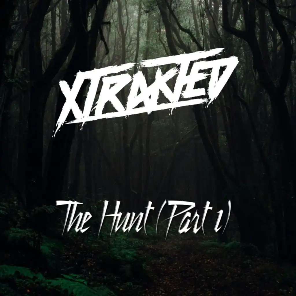 The Hunt, Pt. 1