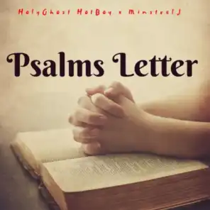 Psalms Letter (feat. MinstrelJ)