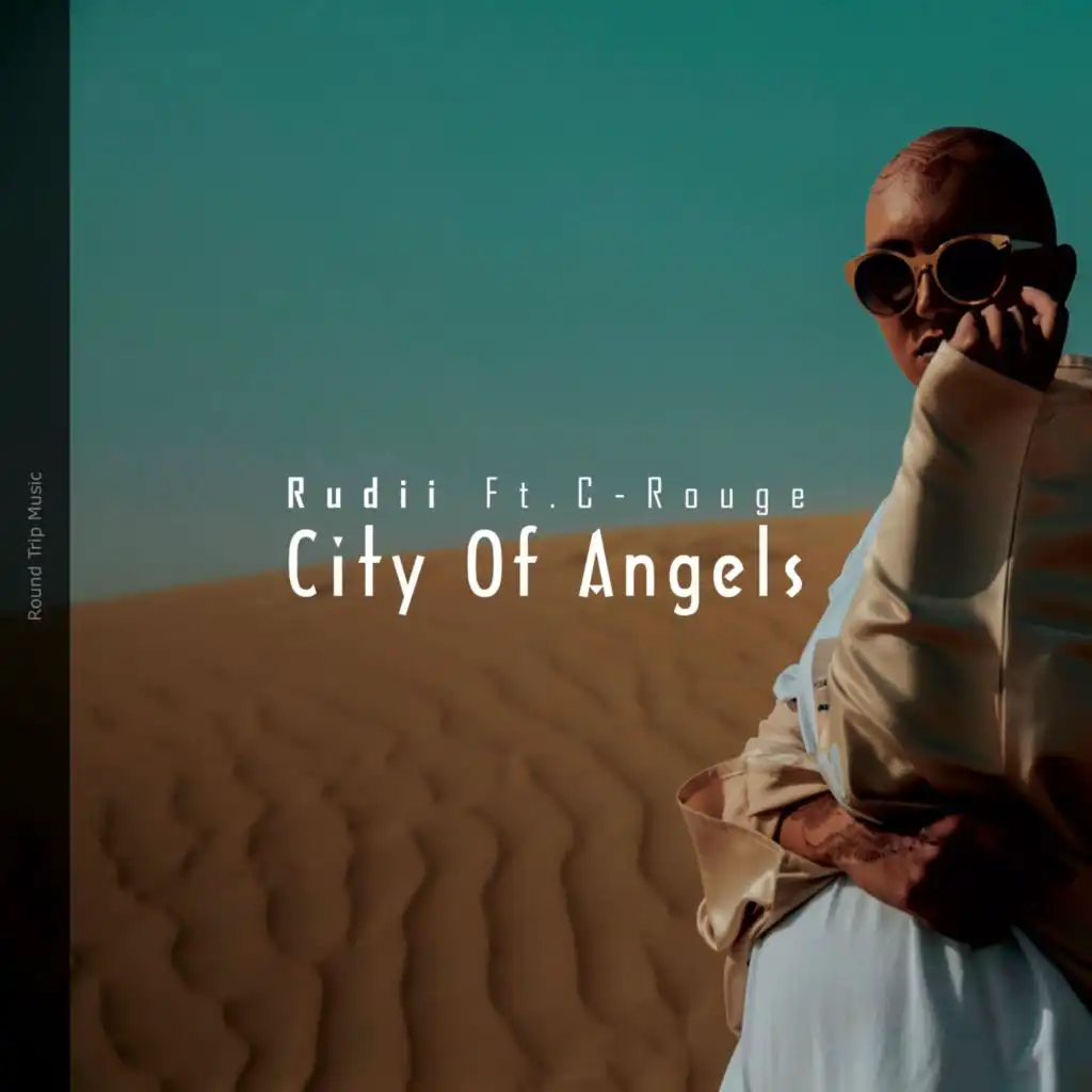 City Of Angels (feat. C-Rouge)