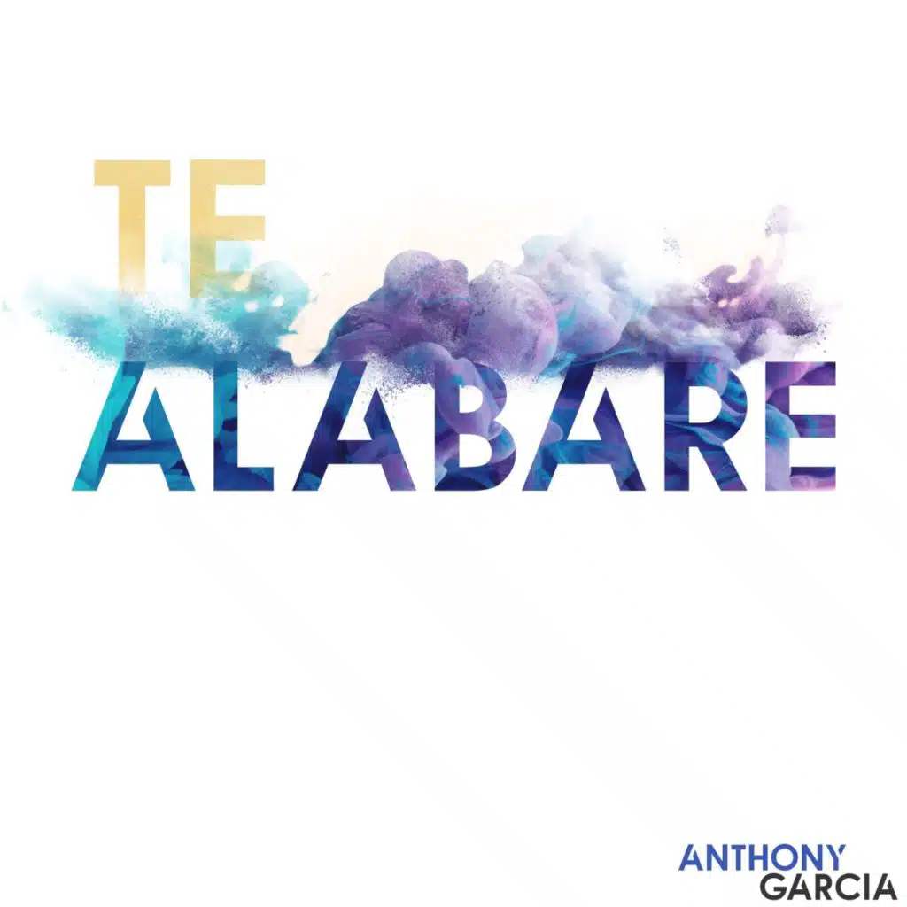 Te Alabaré