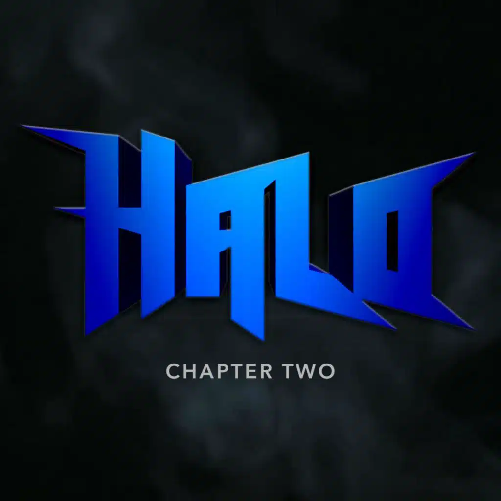 Halo Chapter Two