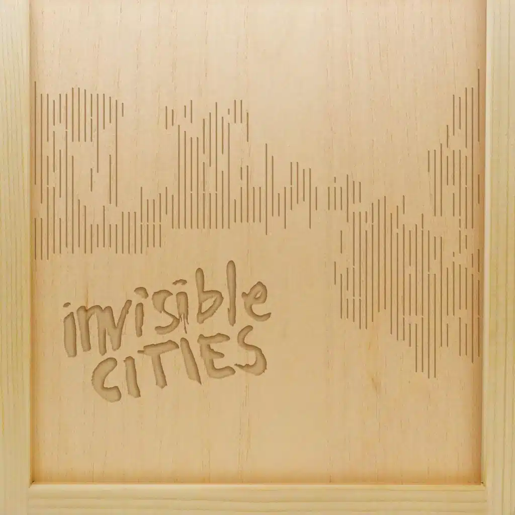 Invisible Cities
