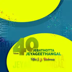 Jebathotta Jeyageethangal, Vol. 40